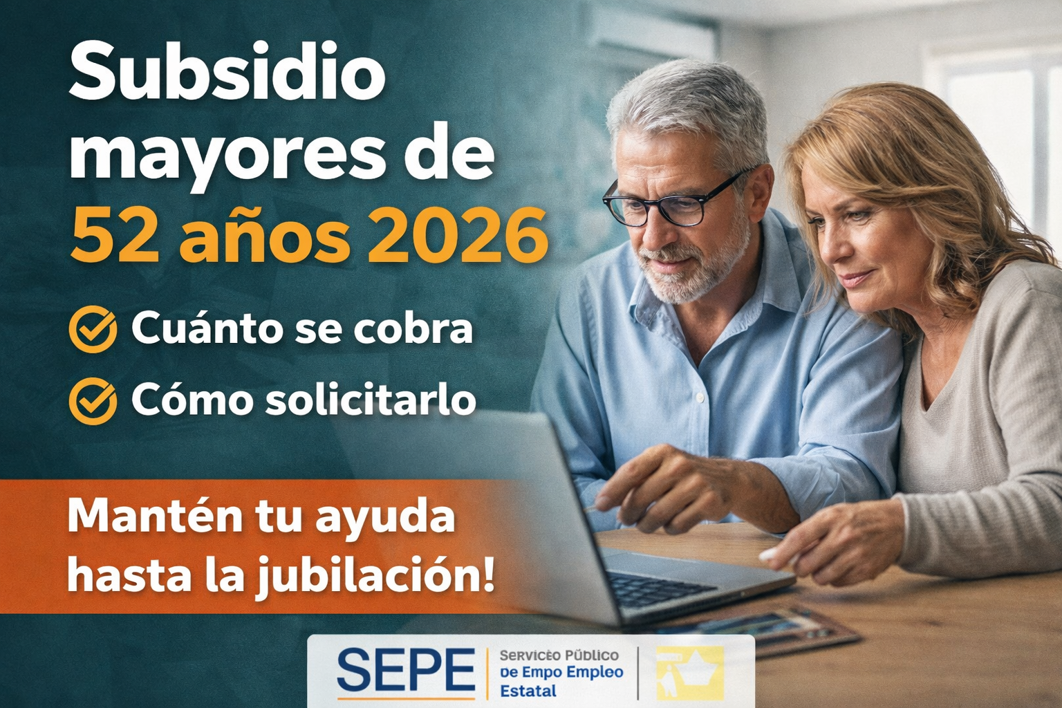 subsidio mayores de 52 años 2026 cuánto se cobra y cómo solicitarlo